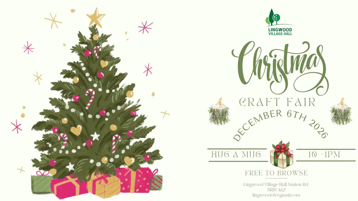 Poster for the Lingwood Village Hall Christmas Craft Fair, December 6th 2026, 10am to 1pm, free to browse